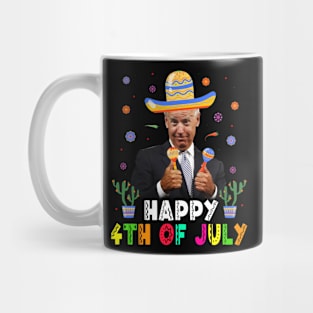 Biden Happy 4th of July Cinco De Mayo Mug